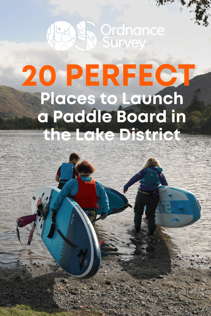 20 Places to Launch a Paddle Board in the Lake District